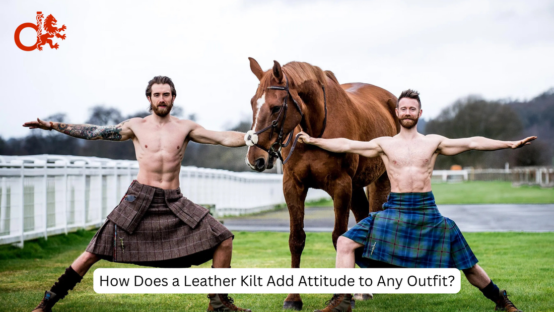How Does a Leather Kilt Add Attitude to Any Outfit?